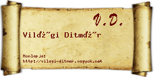 Világi Ditmár névjegykártya